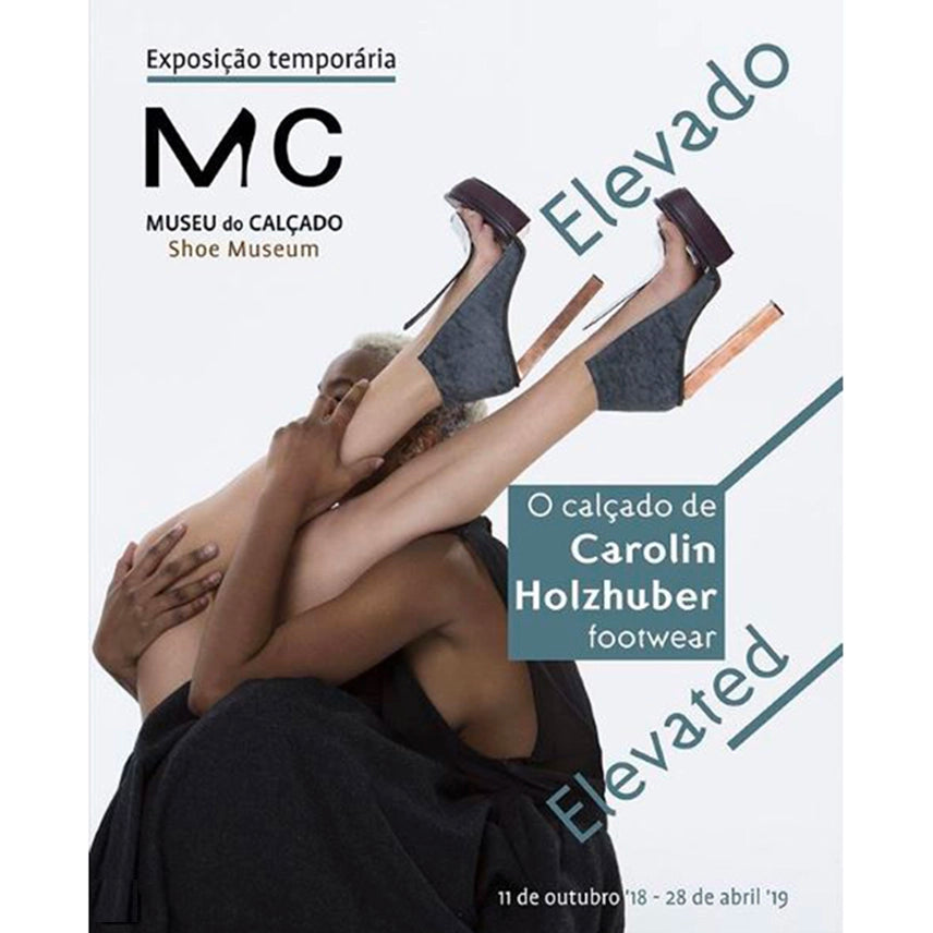 Advertisement for Carolin Holzhuber shoe exhibition at Museu do Calçado in collaboration with Cunnington & Sanderson